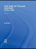 Rise of Italian Fascism (RLE Responding to Fascism)