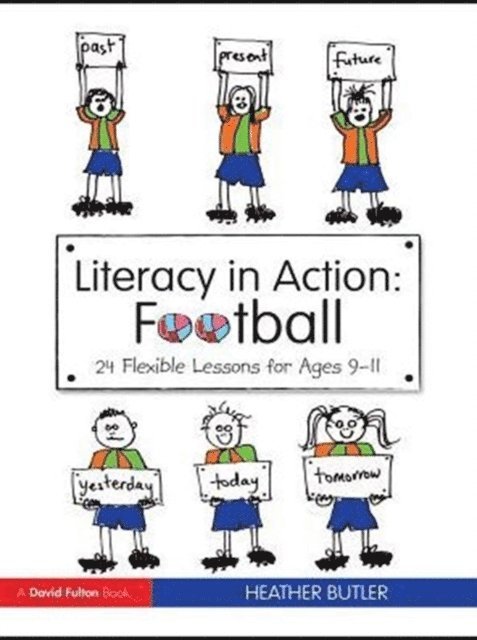 Heather Butler - Literacy in Action: Football, E-bok. Tillgänglighet: Lägg i varukorg