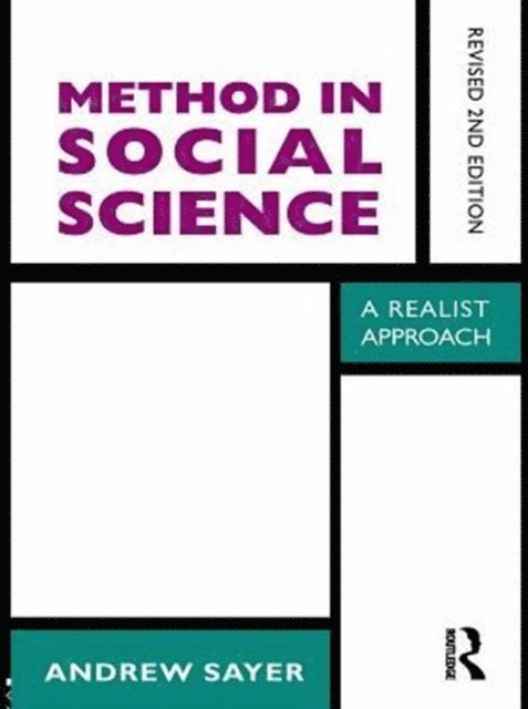Andrew Sayer - Method in Social Science, E-bok