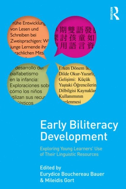 Mileidis Gort, Eurydice B. Bauer - Early Biliteracy Development, E-bok