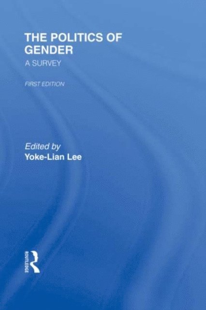 Yoke-Lian Lee - Politics of Gender, E-bok