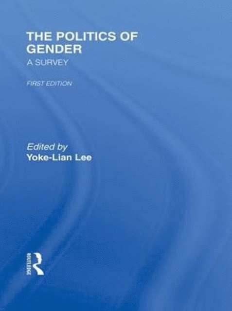 Yoke-Lian Lee - Politics of Gender, E-bok