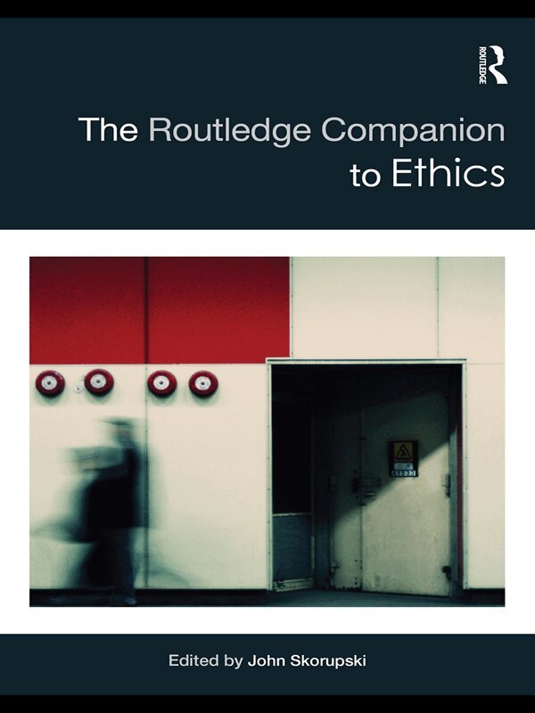 John Skorupski - Routledge Companion to Ethics, E-bok