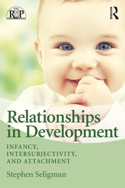 Stephen Seligman - Relationships in Development, E-bok