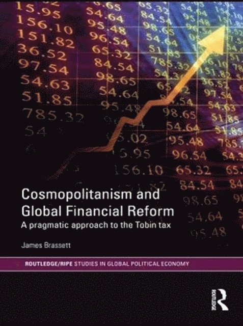 James Brassett - Cosmopolitanism and Global Financial Reform, E-bok