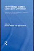 Routledge Doctoral Supervisor's Companion