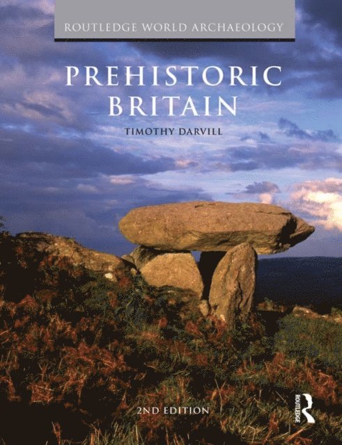 Timothy Darvill - Prehistoric Britain, E-bok