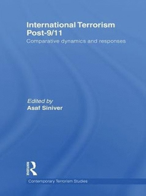 Asaf Siniver - International Terrorism Post-9/11, E-bok