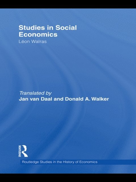 Leon Walras - Studies in Social Economics, E-bok