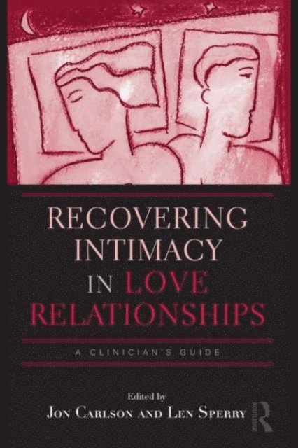 Len Sperry, Jon Carlson - Recovering Intimacy in Love Relationships, E-bok