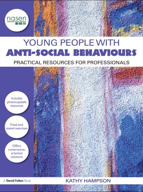 Kathy Hampson - Young People with Anti-Social Behaviours, E-bok