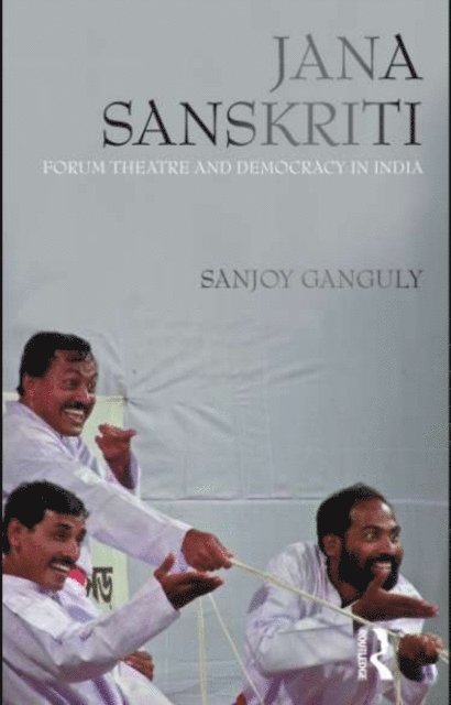 Sanjoy Ganguly - Jana Sanskriti, E-bok