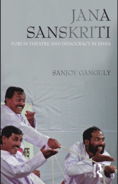 Sanjoy Ganguly - Jana Sanskriti, E-bok
