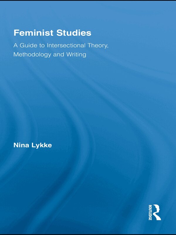Nina Lykke - Feminist Studies, E-bok