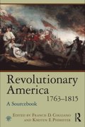 Revolutionary America, 1763-1815