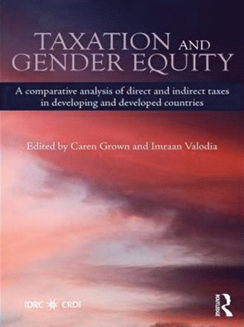 Imraan Valodia, Caren Grown - Taxation and Gender Equity, E-bok