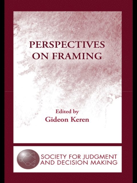 Gideon Keren - Perspectives on Framing, E-bok