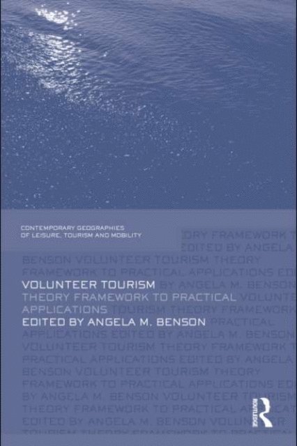 Angela M. Benson - Volunteer Tourism, E-bok