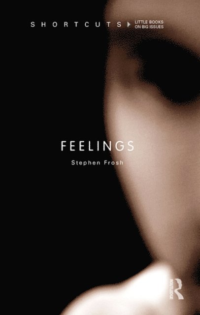 Stephen Frosh - Feelings, E-bok
