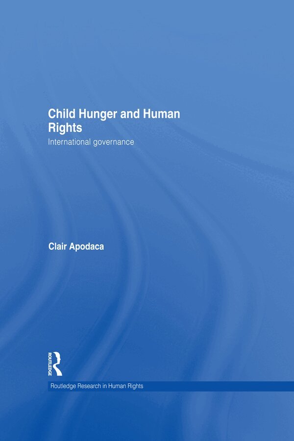Clair Apodaca - Child Hunger and Human Rights, E-bok