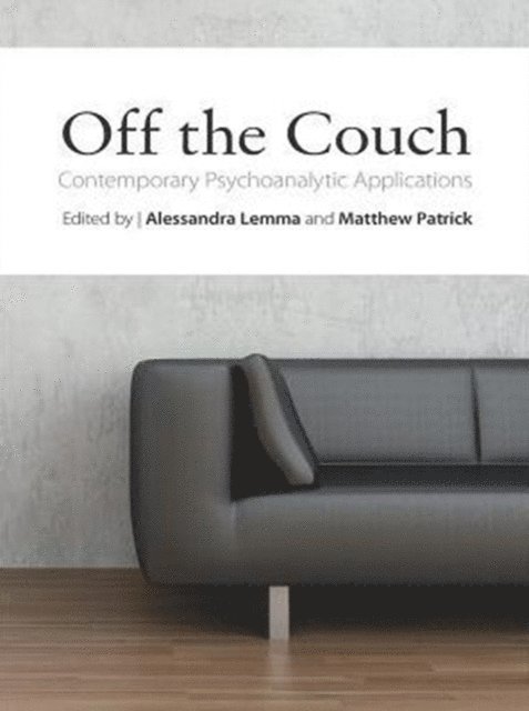 Matthew Patrick, Alessandra Lemma - Off the Couch, E-bok