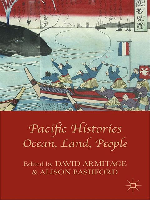 David Armitage, Alison Bashford - Pacific Histories, E-bok
