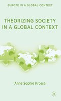 Theorizing Society in a Global Context