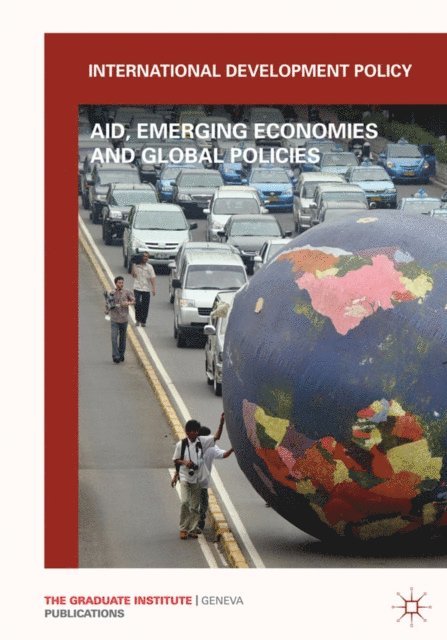 Graduate Institute of International and Development Studies, G. Carbonnier - International Development Policy, E-bok