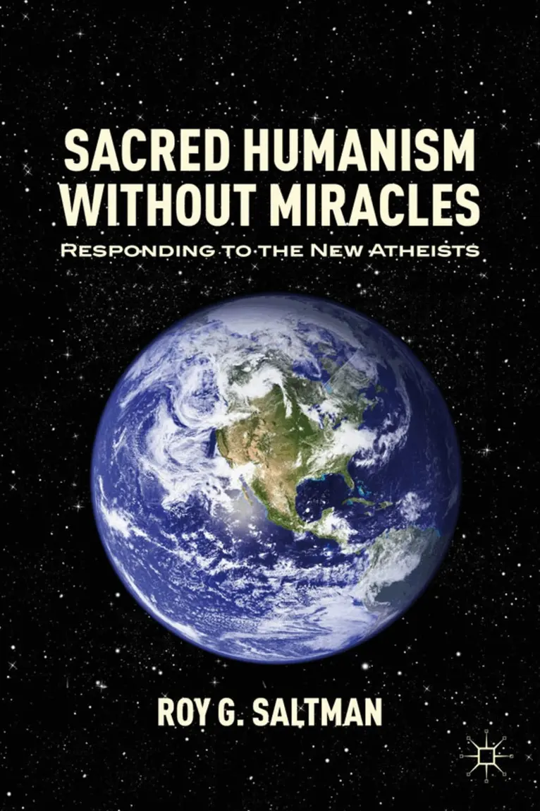 R. Saltman - Sacred Humanism without Miracles, Inbunden. Tillgänglighet: Lägg i varukorg