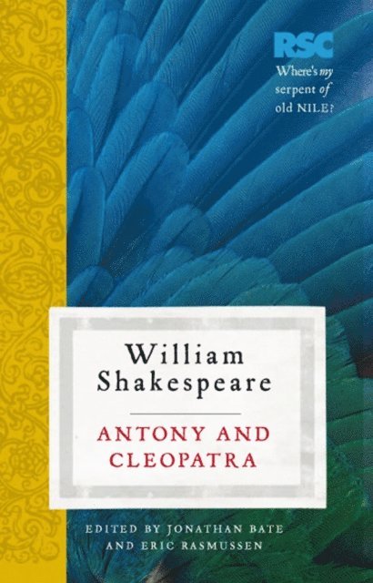 Eric Rasmussen, Jonathan Bate - Antony and Cleopatra, E-bok