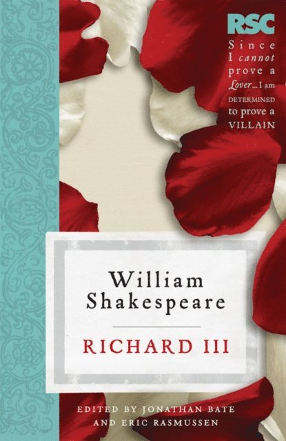 Eric Rasmussen, Jonathan Bate - Richard III, E-bok