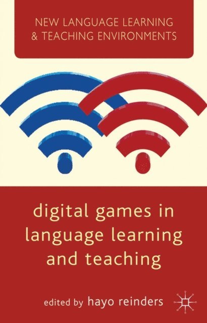 Hayo Reinders - Digital Games in Language Learning and Teaching, E-bok