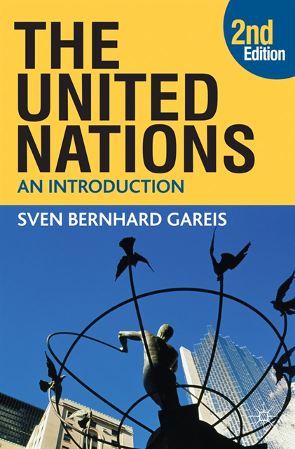 Sven Bernhard Gareis - United Nations, E-bok