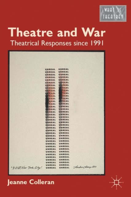 J. Colleran - Theatre and War, E-bok