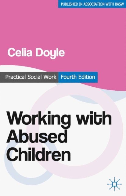 Celia Doyle - Working with Abused Children, E-bok
