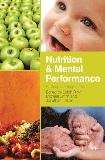 Leigh Riby, Jonathan Foster - Nutrition and Mental Performance, E-bok