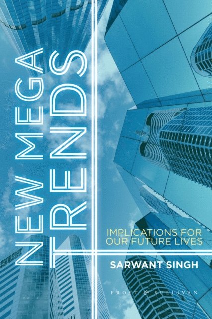 S. Singh - New Mega Trends, E-bok