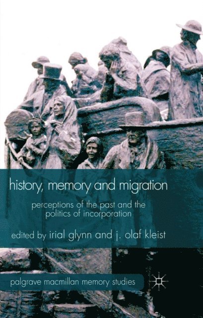 Irial Glynn, J. Kleist - History, Memory and Migration, E-bok
