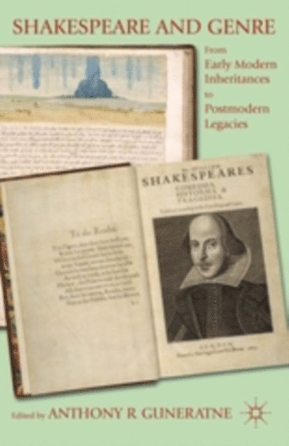 A. Guneratne - Shakespeare and Genre, E-bok