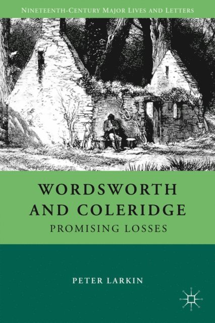 P. Larkin - Wordsworth and Coleridge, E-bok