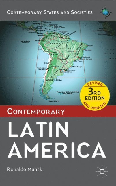 Ronaldo Munck - Contemporary Latin America, E-bok
