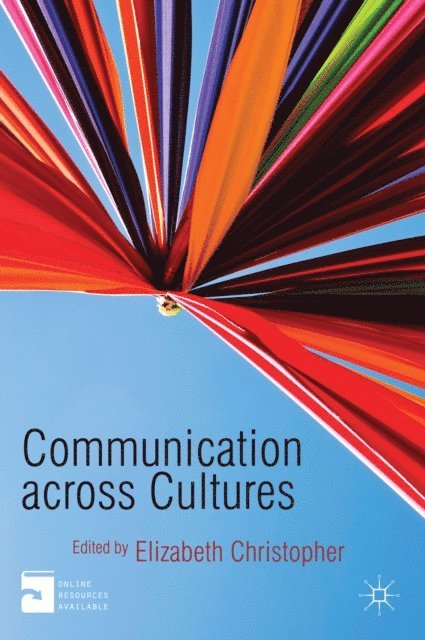 Elizabeth Christopher - Communication Across Cultures, E-bok. Tillgänglighet: Lägg i varukorg