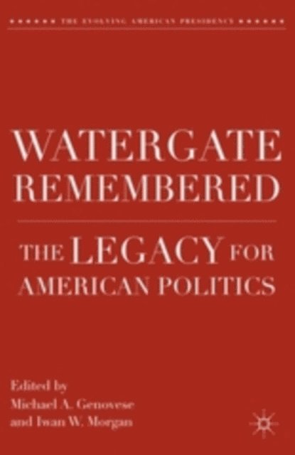 M. Genovese - Watergate Remembered, E-bok