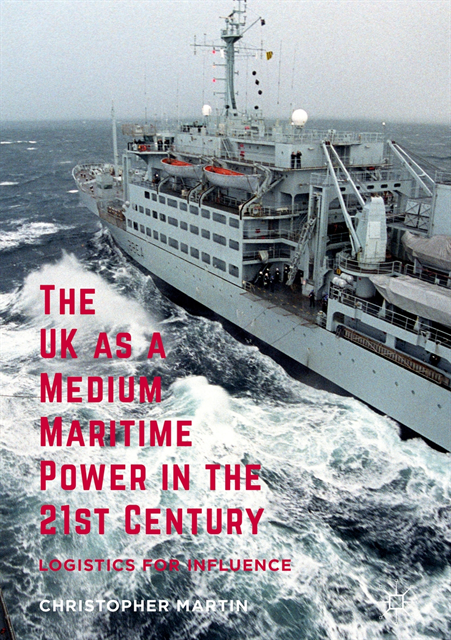 Christopher Martin - UK as a Medium Maritime Power in the 21st Century, E-bok