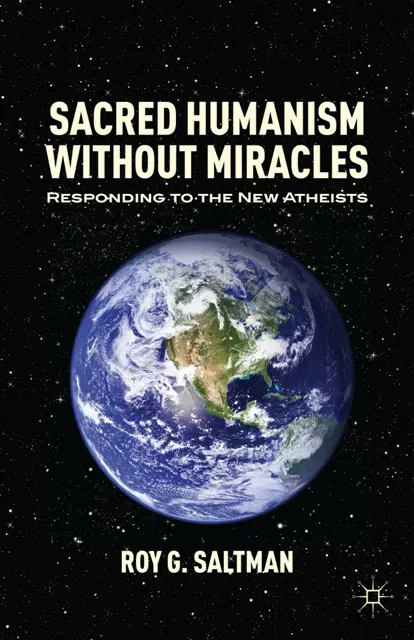 R. Saltman - Sacred Humanism without Miracles, E-bok. Tillgänglighet: Lägg i varukorg
