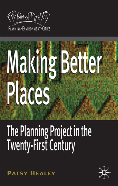 Patsy Healey - Making Better Places, E-bok