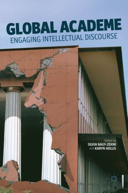 K. Hollis, S. Nagy-Zekmi - Global Academe, E-bok. Tillgänglighet: Lägg i varukorg