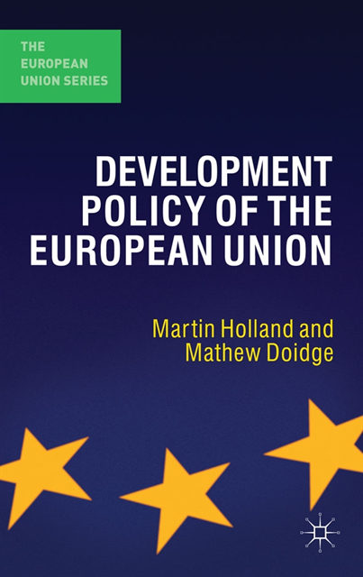 Martin Holland, Mathew Doidge - Development Policy of the European Union, E-bok