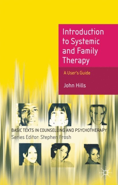 John Hills - Introduction to Systemic and Family Therapy, E-bok