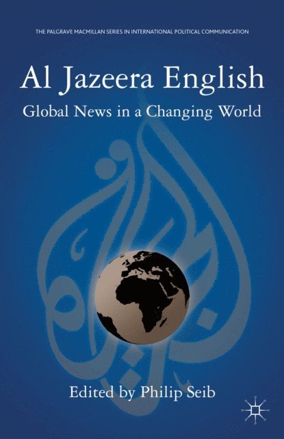P. Seib - Al Jazeera English, E-bok